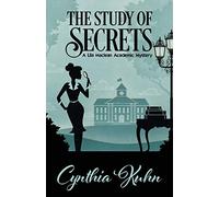 The Study of Secrets: 5 (A Lila Maclean Academic Mystery)