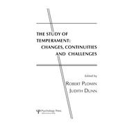 The Study of Temperament: Changes, Continuities, and Challenges