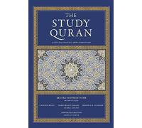 The Study Quran: A New Translation and Commentary