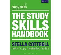 The Study Skills Handbook: 30 (Bloomsbury Study Skills)