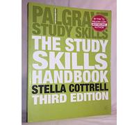 The Study Skills Handbook (Palgrave Study Guides)