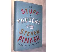 The Stuff of Thought: Language as a Window into Human Nature by Steven Pinker (2007-09-11)