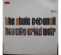 The Style Council - Boy Who Cried Wolf