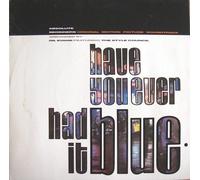 The Style Council - Have You Ever Had It Blue