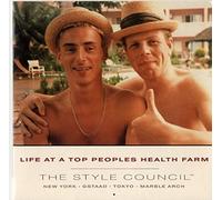 The Style Council - Life At The Top People's Health Farm