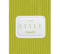The Style Tracker: A Personal Fashion Log for Tracking Outfits, Wardrobe Favorites, Styling Combinations, Accessories, Confidence, and Everyday Looks