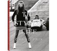 The Stylish Life: Grand Prix