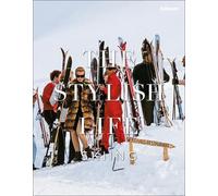 The Stylish Life: Skiing – teNeues