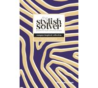 the Stylish Solver - Campus-Inspired 100+ Mixed Puzzle Book for College Students: Recharge & Refocus While Showing Off Your Style, Spirit & Smarts (Purple Gold Medley II)