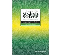 the Stylish Solver - Campus-Inspired 100+ Mixed Puzzle Book for College Students: Recharge & Refocus While Showing Off Your Style, Spirit & Smarts ... Puzzle Books for College Students)