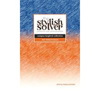the Stylish Solver - Campus-Inspired 100+ Mixed Puzzle Book for College Students: Recharge & Refocus While Showing Off Your Style, Spirit & Smarts ... Puzzle Books for College Students)