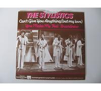 The Stylistics - Can't Give You Anything (But My Love) / You Make Me Feel Brand New