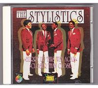 The Stylistics - Hurry Up This Way Again / Closer Than Close