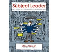 The subject leader: An Introduction to Leadership & Management