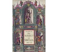 The Subject of Britain, 1603-25