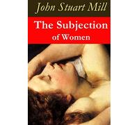 The Subjection of Women
