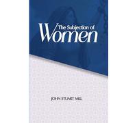 The Subjection of Women