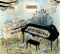 The Submarines - Declare a New State!