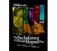 The Substance Of Things Hoped For