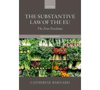 The Substantive Law of the EU, 8e : The Four Freedoms