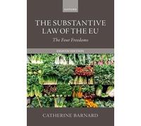 The Substantive Law of the EU, 8e : The Four Freedoms