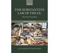 The Substantive Law of the EU: The Four Freedoms (7th Revised edition)