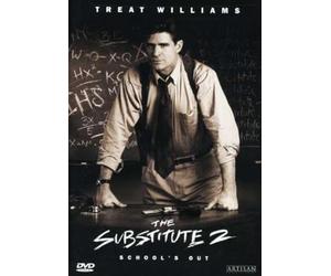 The Substitute 2: School's Out by Treat Williams