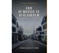 The Substitute Daughter: The Substitute Series 2