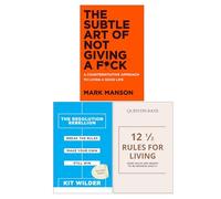 The Subtle Art of Not Giving a F*ck, The Resolution Rebellion & 12 1/2 Rules For Living 3 Books Collection Set