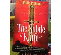 His Dark Materials: #2 The Subtle Knife