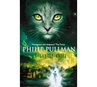 The Subtle Knife (His Dark Materials)