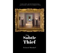 The Subtle Thief