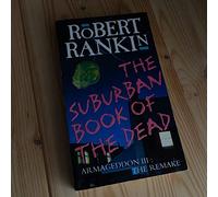 The Suburban Book Of The Dead: Armageddon III: The Remake