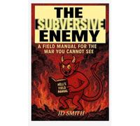 The Subversive Enemy