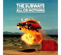 The Subways – All or Nothing – 2CD – Reissue (2020)