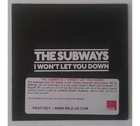 The Subways - I Won't Let You Down