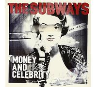 The Subways - Money And Celebrity [VINYL]