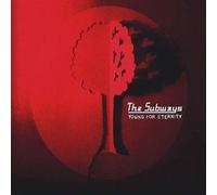 THE SUBWAYS YOUNG FOR ETERNITY NEW LP