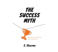 The Success Myth