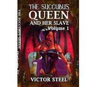 The succubus queen: volume one