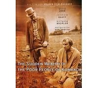 The Sudden Wealth of the Poor People of Kombach