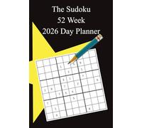 The Sudoku 52 Week 2026 Day Planner: Compact Weekly Puzzle-Themed Organizer with Mind Challenges