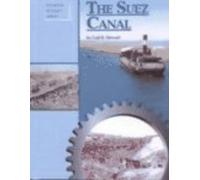The Suez Canal (Building History Series)