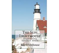 The Sufi Lighthouse: Illuminating Spiritual Abuse
