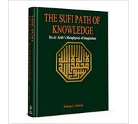 THE SUFI PATH OF KNOWLEDGE