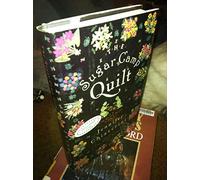 The Sugar Camp Quilt: An Elm Creek Quilts Novel