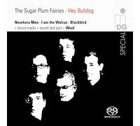 The Sugar Plum Fairies - Hey Bulldog