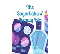 The Sugarbakers’ Beauty Biz: 4