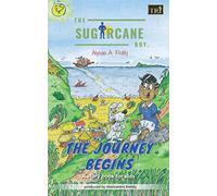 The SugarCane Boy: The Journey Begins: 1