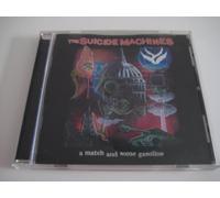 The Suicide Machines - A Match And Some Gasoline